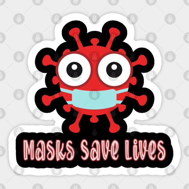 Masks Save Lives with Red Virus Cartoon Sticker by tropicalteesshop